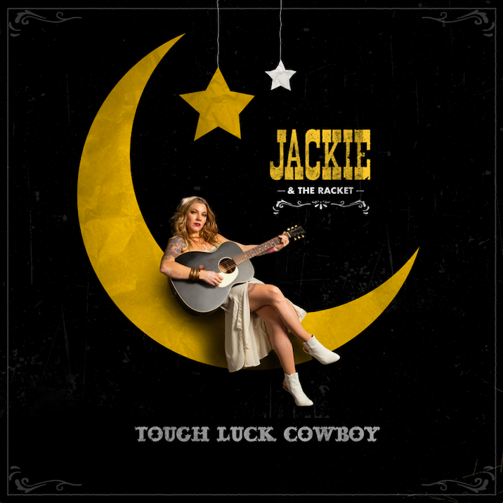 Jackie & The Racket